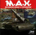 M.A.X. 1: Mechanized Assault Exploration