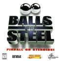 Balls of Steel Pinball on Steroids