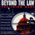 Beyond the Law: The Third Wave