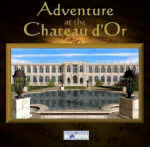 Adventure at the Chateau D'or